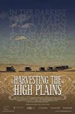 Watch Harvesting the High Plains Megavideo