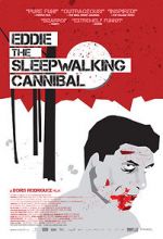 Watch Eddie: The Sleepwalking Cannibal Megavideo