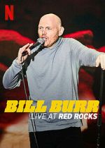 Watch Bill Burr: Live at Red Rocks (TV Special 2022) Megavideo