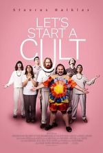 Watch Let\'s Start a Cult Megavideo