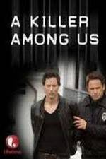 Watch A Killer Among Us Megavideo