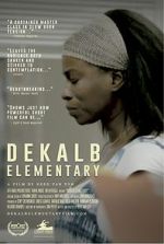 Watch DeKalb Elementary (Short 2017) Megavideo