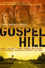 Watch Gospel Hill Megavideo