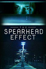 Watch The Spearhead Effect Megavideo