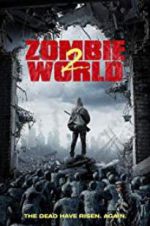 Watch Zombie World 2 Megavideo