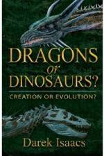 Watch Dragons Or Dinosaurs: Creation Or Evolution Megavideo