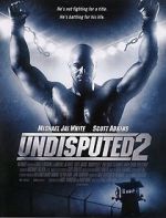 Watch Undisputed 2: Last Man Standing Megavideo