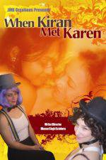 Watch When Kiran Met Karen Megavideo