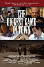 Watch The Biggest Game in Town Megavideo