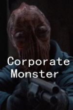 Watch Corporate Monster Megavideo