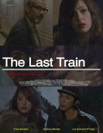 Watch The Last Train Megavideo