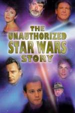 Watch The Unauthorized 'Star Wars' Story Megavideo