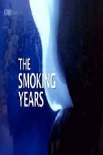 Watch BBC Timeshift The Smoking Years Megavideo