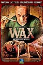 Watch Wax Megavideo