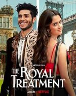 Watch The Royal Treatment Megavideo