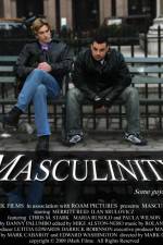 Watch Masculinity Megavideo