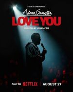 Watch Adam Sandler: Love You (TV Special 2024) Megavideo