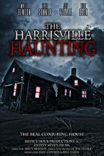 Watch The Harrisville Haunting: The Real Conjuring House Megavideo