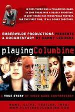 Watch Playing Columbine Megavideo