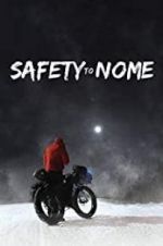 Watch Safety to Nome Megavideo