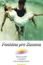 Watch Fontana pre Zuzanu Megavideo