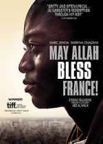 Watch May Allah Bless France! Megavideo