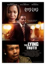 Watch The Lying Truth Megavideo