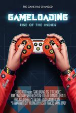 Watch Game Loading: Rise of the Indies Megavideo