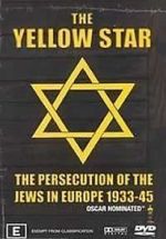 Watch The Yellow Star: The Persecution of the Jews in Europe - 1933-1945 Megavideo