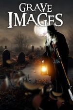 Watch Grave Images Megavideo