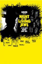 Watch Night of the Living Jews Megavideo