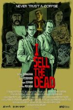 Watch I Sell the Dead Megavideo