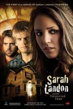 Watch Sarah Landon and the Paranormal Hour Megavideo