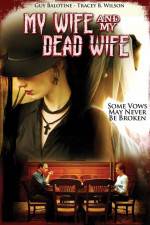Watch My Wife and My Dead Wife Megavideo