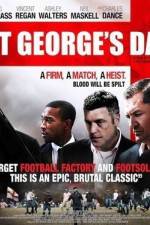 Watch St George's Day Megavideo