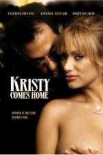 Watch Kristy Comes Home Megavideo