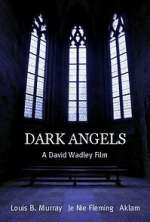 Watch Dark Angels Megavideo