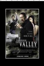 Watch Through the Valley Megavideo