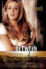 Watch Between Megavideo