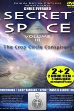 Watch Secret Space III: The Crop Circle Conspiracy Megavideo