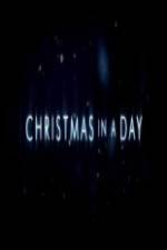 Watch Christmas in a Day Megavideo