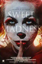 Watch Sweet Madness Megavideo