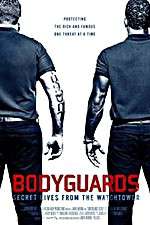 Watch Bodyguards: Secret Lives from the Watchtower Megavideo