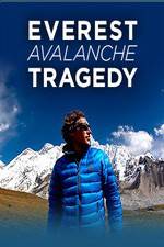 Watch Discovery Channel Everest Avalanche Tragedy Megavideo