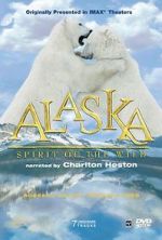 Watch Alaska: Spirit of the Wild Megavideo