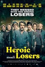 Watch Heroic Losers Megavideo