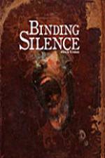 Watch Binding Silence Megavideo