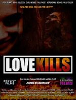 Watch Love Kills Megavideo