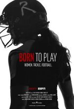 Watch Born to Play Megavideo