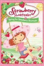 Watch Strawberry Shortcake Spring for Strawberry Shortcake Megavideo